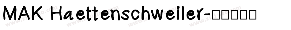 MAK Haettenschweiler字体转换